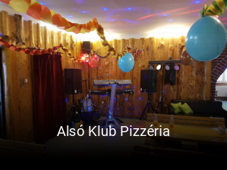 Alsó Klub Pizzéria