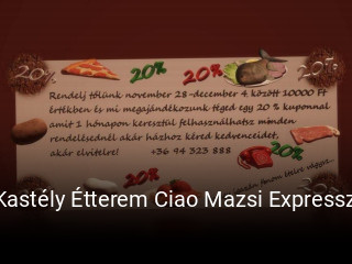 Kastély Étterem Ciao Mazsi Expressz